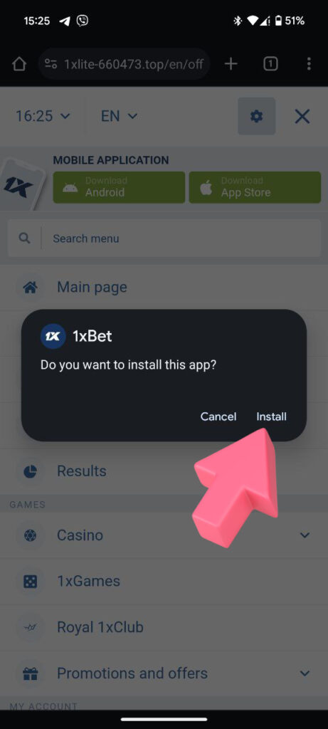 Confirm the installation of the 1xBet app